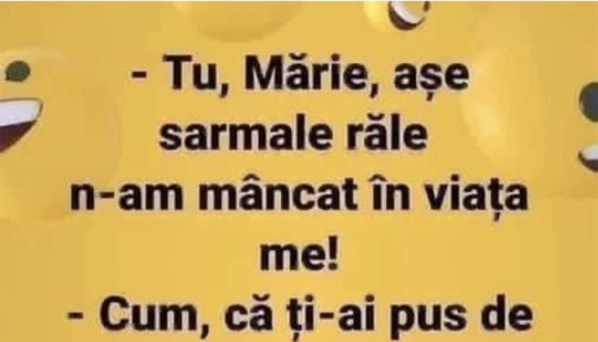 Imagine Stire Bancul dimineții | „Tu, Mărie, așe sarmele răle n-am mâncat în viața me!” | 2review.ro