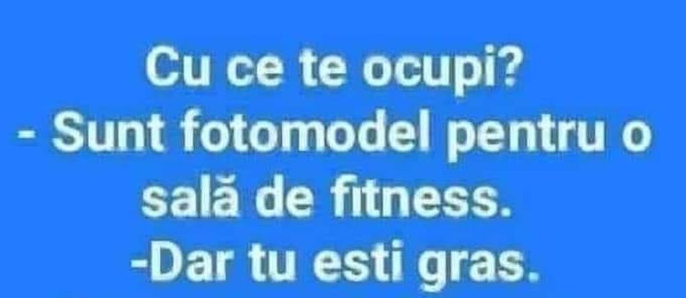 Imagine Stire BANCUL ZILEI | „Cu ce te ocupi? Sunt fotomodel la o sală de fitness” | 2review.ro
