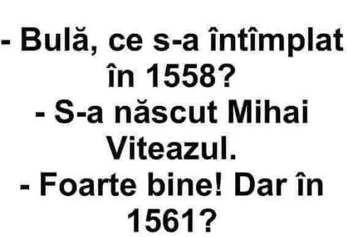 Imagine Stire BANCUL DE DUMINICĂ | „Bulă, ce s-a întâmplat în anul 1558” | 2review.ro