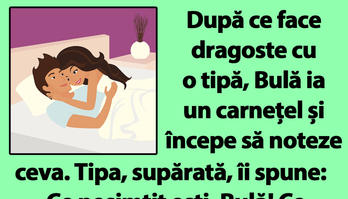 Imagine Stire BANC | După ce face dragoste cu o tipă, Bulă ia un carnețel și începe să noteze ceva | 2review.ro