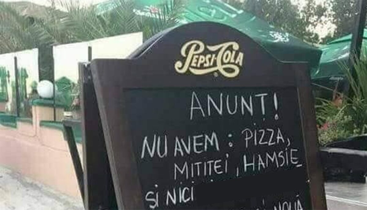 Anunțul viral scris de proprietarul unui restaurant din Eforie Nord, la intrare: „Nu avem pizza, mititei, hamsie și nici…”