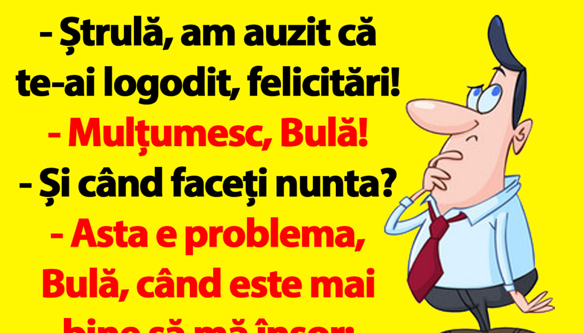 Imagine Stire BANC | „Bulă, când e mai bine să mă însor: în iulie sau în august?” | 2review.ro