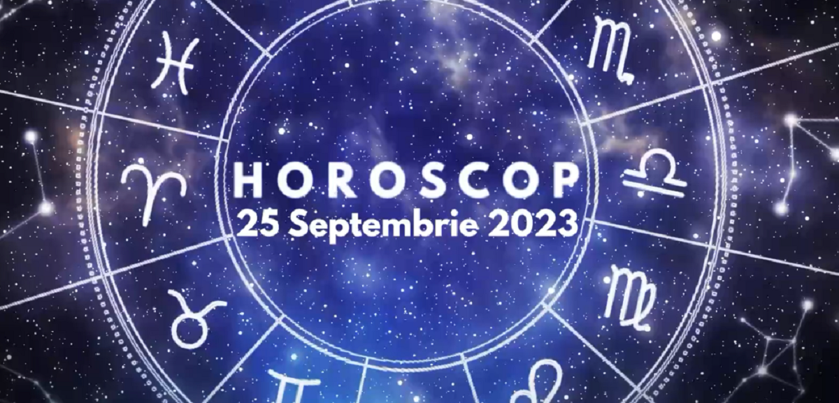Horoscop 25 septembrie 2023. Ziua se anunță încărcată energetic pentru o parte din nativi