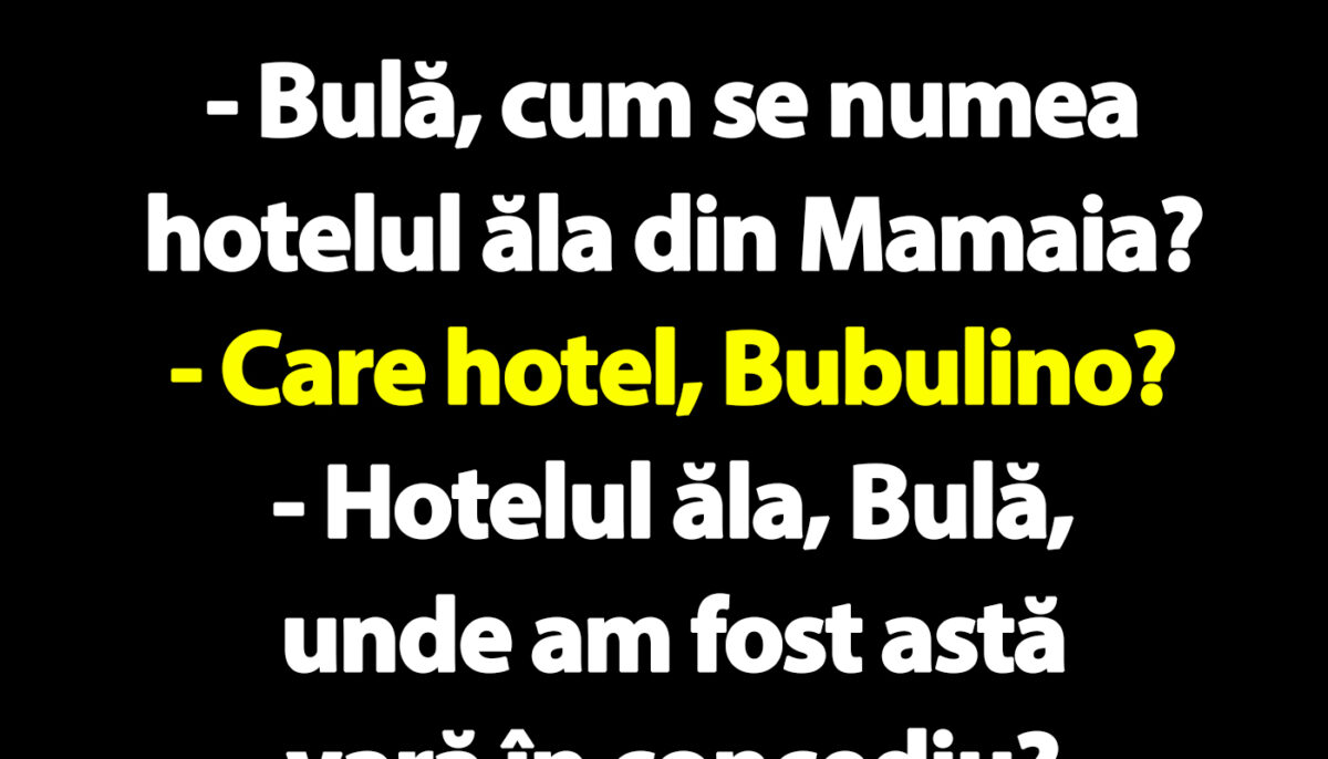 Imagine Stire BANC | „Bulă, cum se numea hotelul ăla din Mamaia unde am fost astă vară în concediu?” | 2review.ro