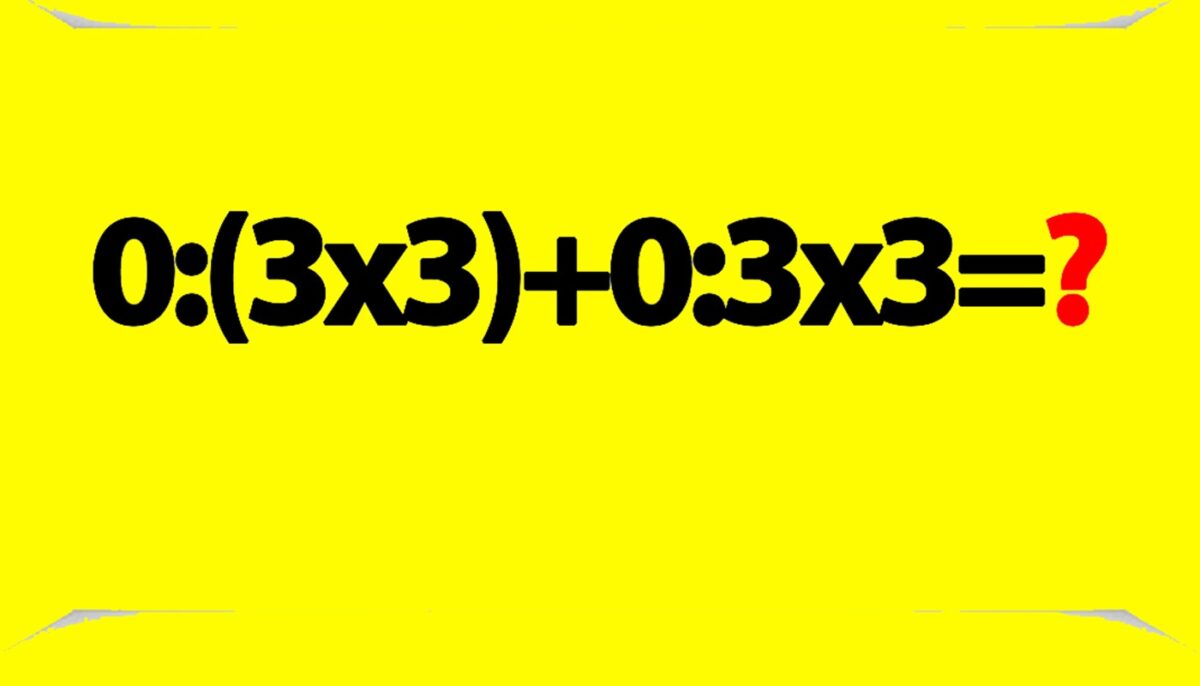 Imagine Stire Test de inteligență | Calculați 0:(3×3)+0:3×3. Geniile dau răspunsul în 2 secunde! | 2review.ro