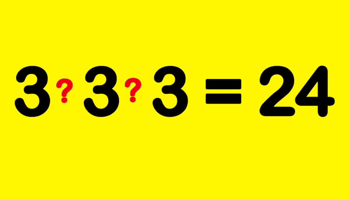 Imagine Stire Test IQ exclusiv pentru genii | Identificați cele 2 operații matematice, pentru a obține egalitatea: 3?3?3 = 24 | 2review.ro