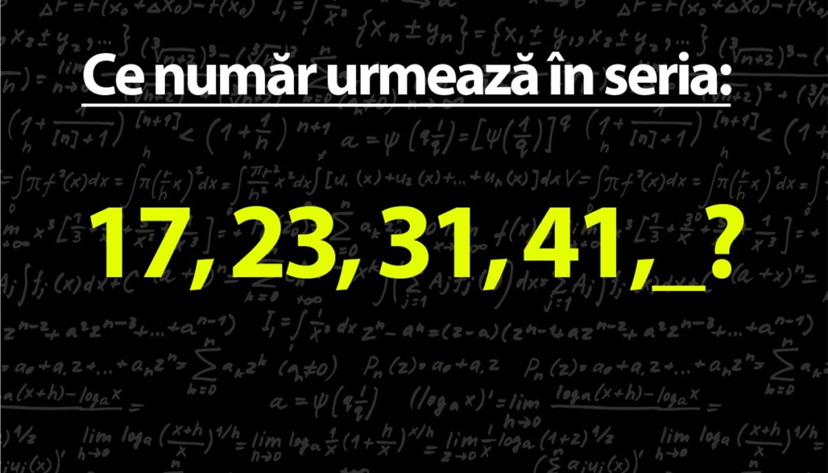 Imagine Stire TEST IQ mega-dificil | Care este următorul număr din seria 17, 23, 31, 41? | 2review.ro