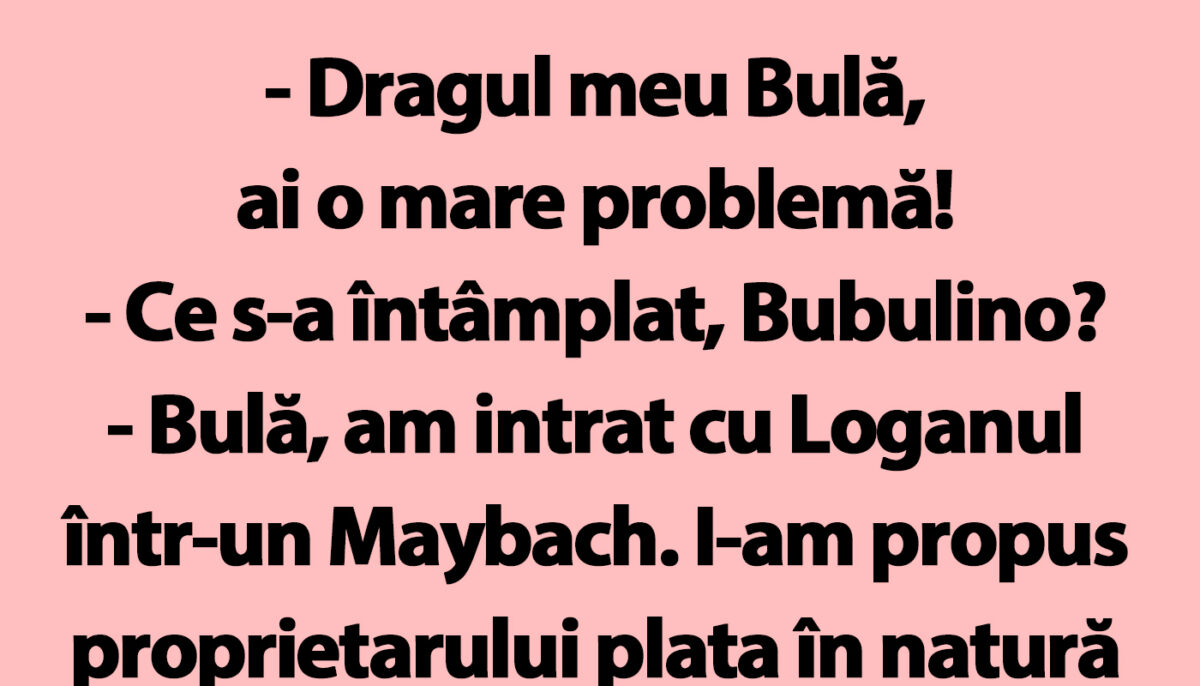 Imagine Stire BANC | „Bulă, am intrat cu Loganul într-un Maybach!” | 2review.ro