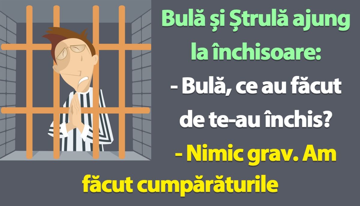 Imagine Stire BANC | Bulă și Ștrulă ajung la închisoare | 2review.ro