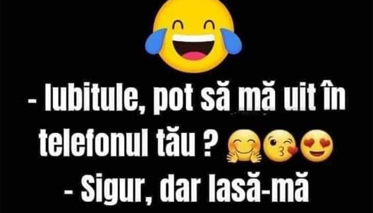 Imagine Stire BANCUL ZILEI | „Iubitule, pot să mă uit în telefonul tău?” | 2review.ro