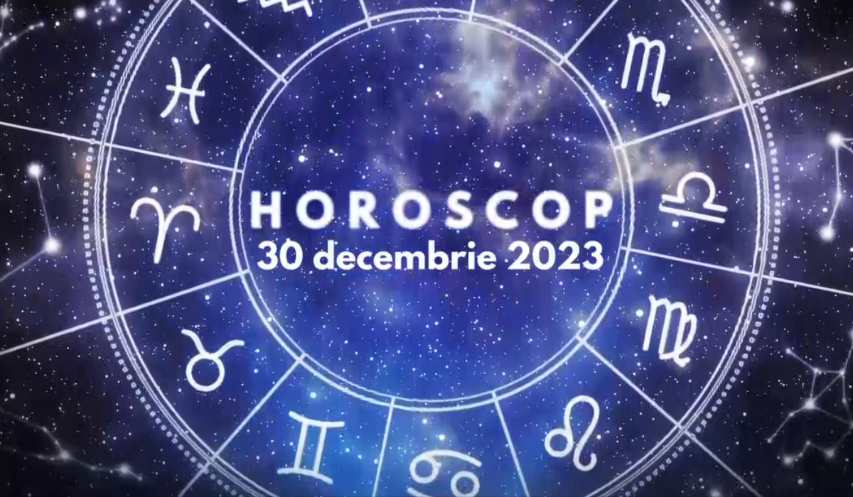 Horoscop 30 decembrie 2023. Balanțele primesc o veste cumplită