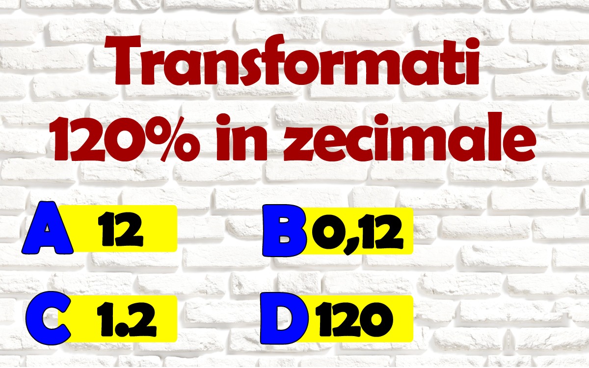 Imagine Stire Test de inteligență | Cum se poate scrie 120% în zecimale? | 2review.ro