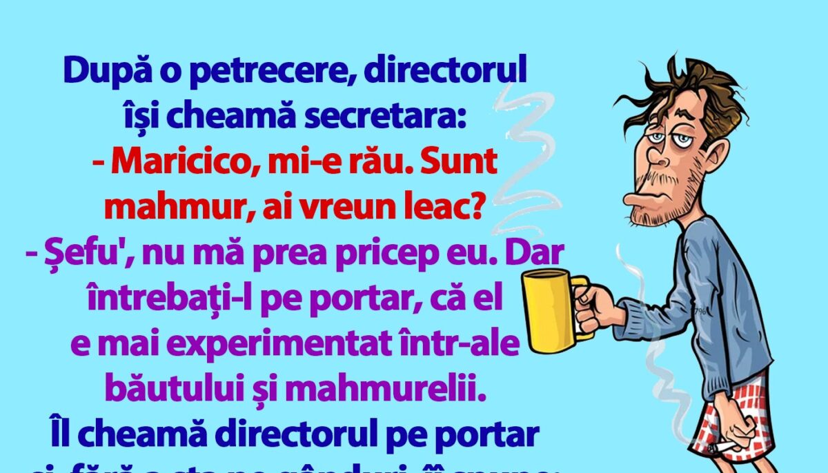 Imagine Stire BANCUL ZILEI | „Maricico, mi-e rău. Sunt mahmur, ai vreun leac?” | 2review.ro