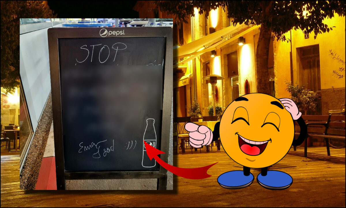 Ce mesaj au putut să scrie patronii acestui local pe tăblița de la intrare! Clienții au izbucnit în râs când au văzut