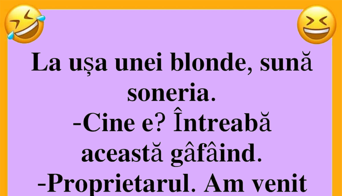 Imagine Stire BANCUL ZILEI | La ușa unei blonde, sună soneria: „Sunt proprietarul” | 2review.ro