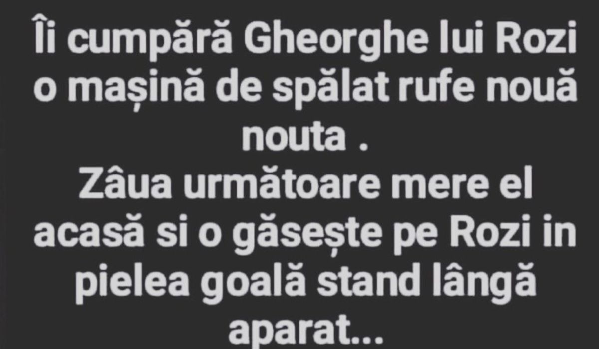 Imagine Stire BANCUL ZILEI | Gheorghe, Rozi și mașina de spălat | 2review.ro