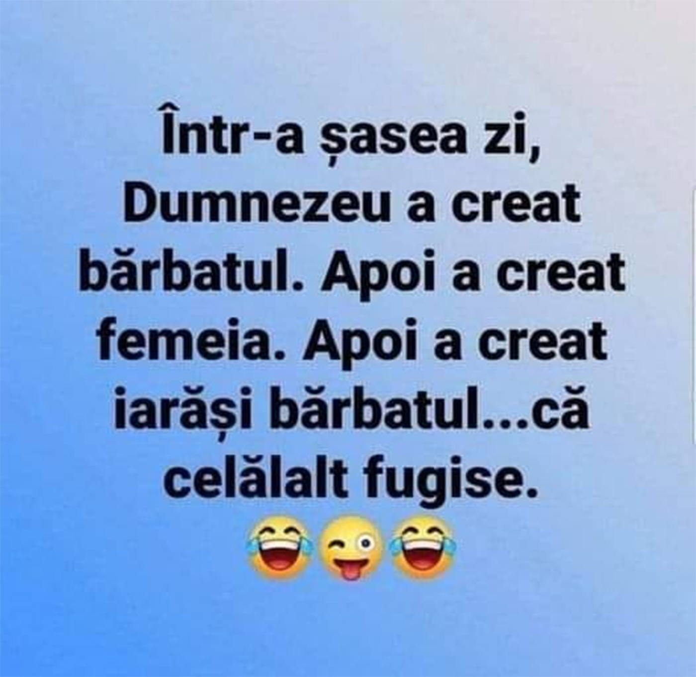 banc ce a facut dumnezeu