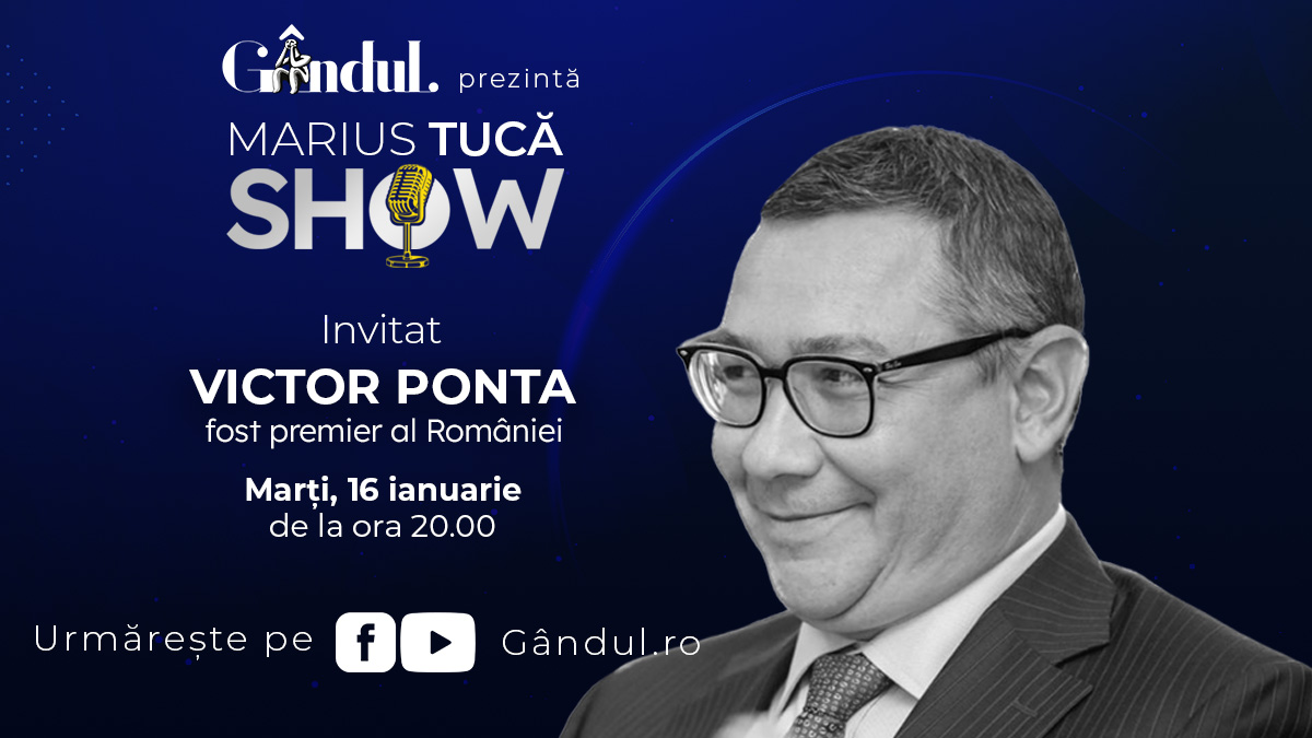 Marius Tucă Show începe marți, 16 ianuarie, de la ora 20.00, live pe gândul.ro. Invitat: Victor Ponta