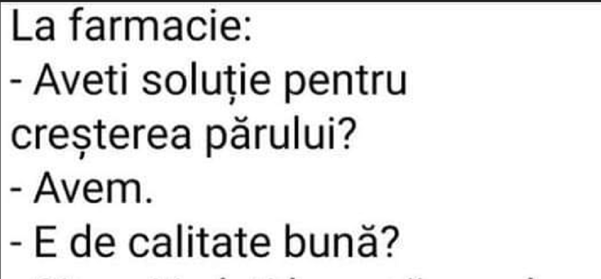 Imagine Stire BANC | La farmacie: ”Aveți soluție pentru creșterea părului?” | 2review.ro