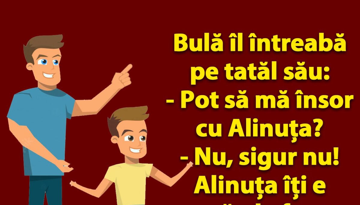 Imagine Stire BANC | Bulă vrea să se însoare cu Alinuța. Dar există o problemă! | 2review.ro