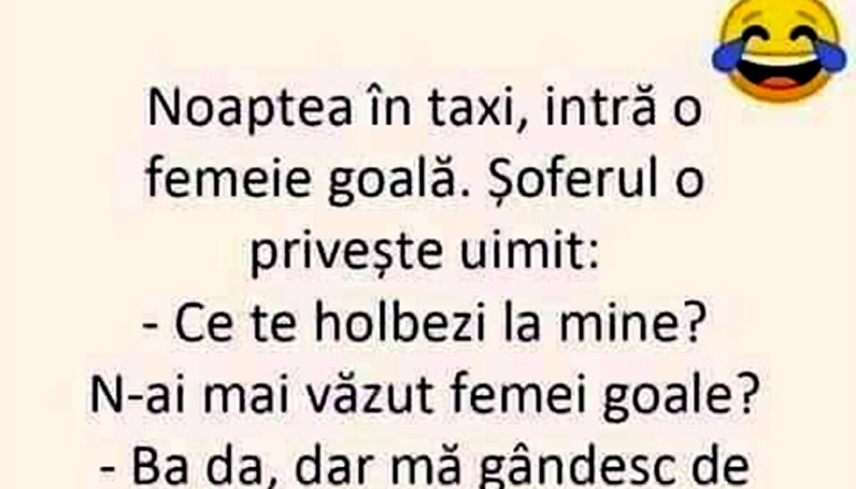 Imagine Stire BANCUL ZILEI | Noaptea, în taxi, intră o femeie goală | 2review.ro