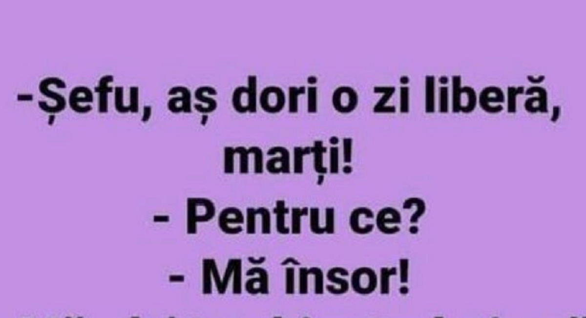 Imagine Stire BANCUL ZILEI | ”Șefu’, aș dori o zi liberă, marți!” | 2review.ro