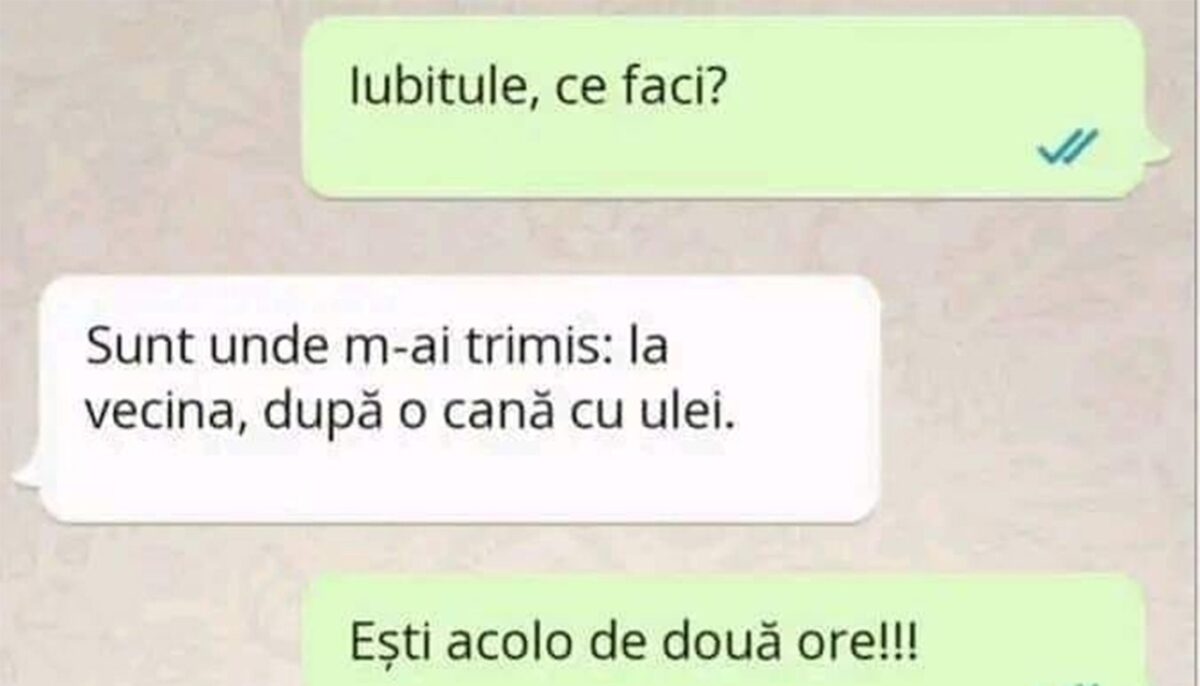 Imagine Stire BANC | „Sunt unde m-ai trimis: la vecina, după o cană de ulei” | 2review.ro