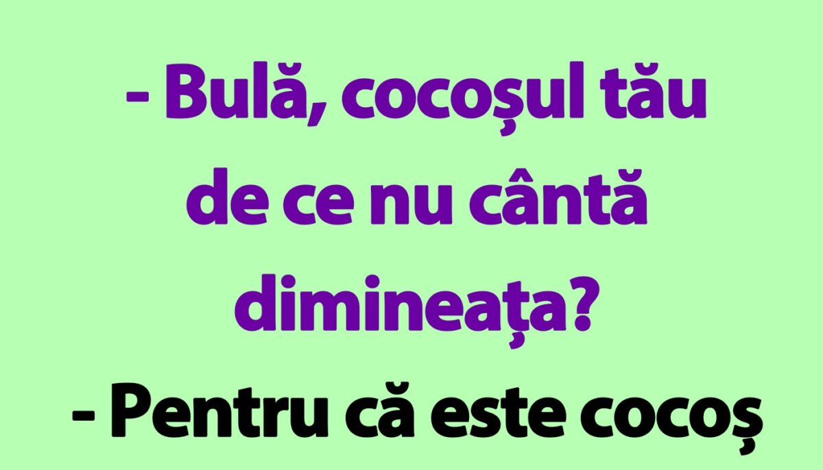 Imagine Stire BANC | „Bulă, cocoșul tău de ce nu cântă dimineața?” | 2review.ro