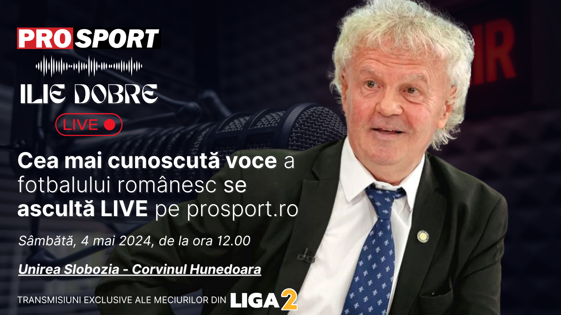Ilie Dobre comentează LIVE pe ProSport.ro meciul Unirea Slobozia