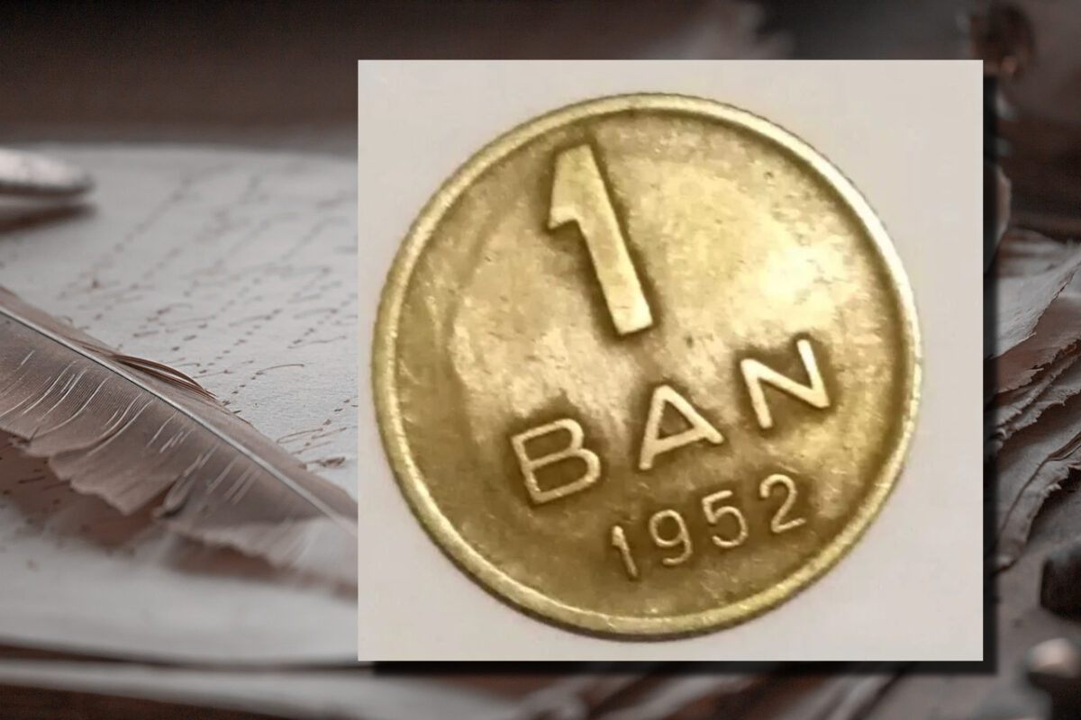Prețul absurd la care se vinde o monedă de 1 ban din 1952, acum, în 2024