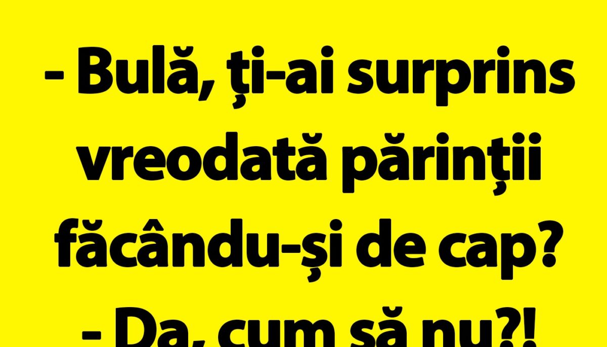 Imagine Stire BANC | „Bulă, ți-ai surprins vreodată părinții făcându-și de cap?” | 2review.ro