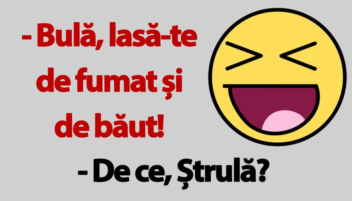 Imagine Stire BANC | „Bulă, lasă-te de fumat și de băut!” | 2review.ro