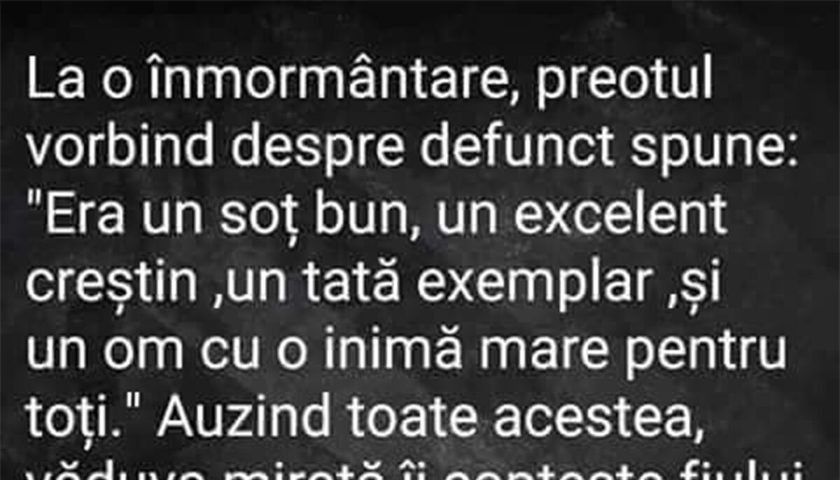 Imagine Stire BANCUL ZILEI | La înmormântare, preotul vorbește despre defunct | 2review.ro