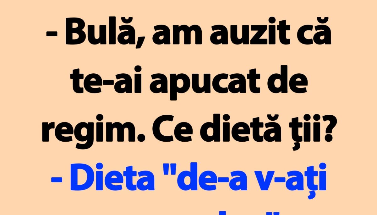 Imagine Stire BANC | „Bulă, ce dietă ții?” | 2review.ro