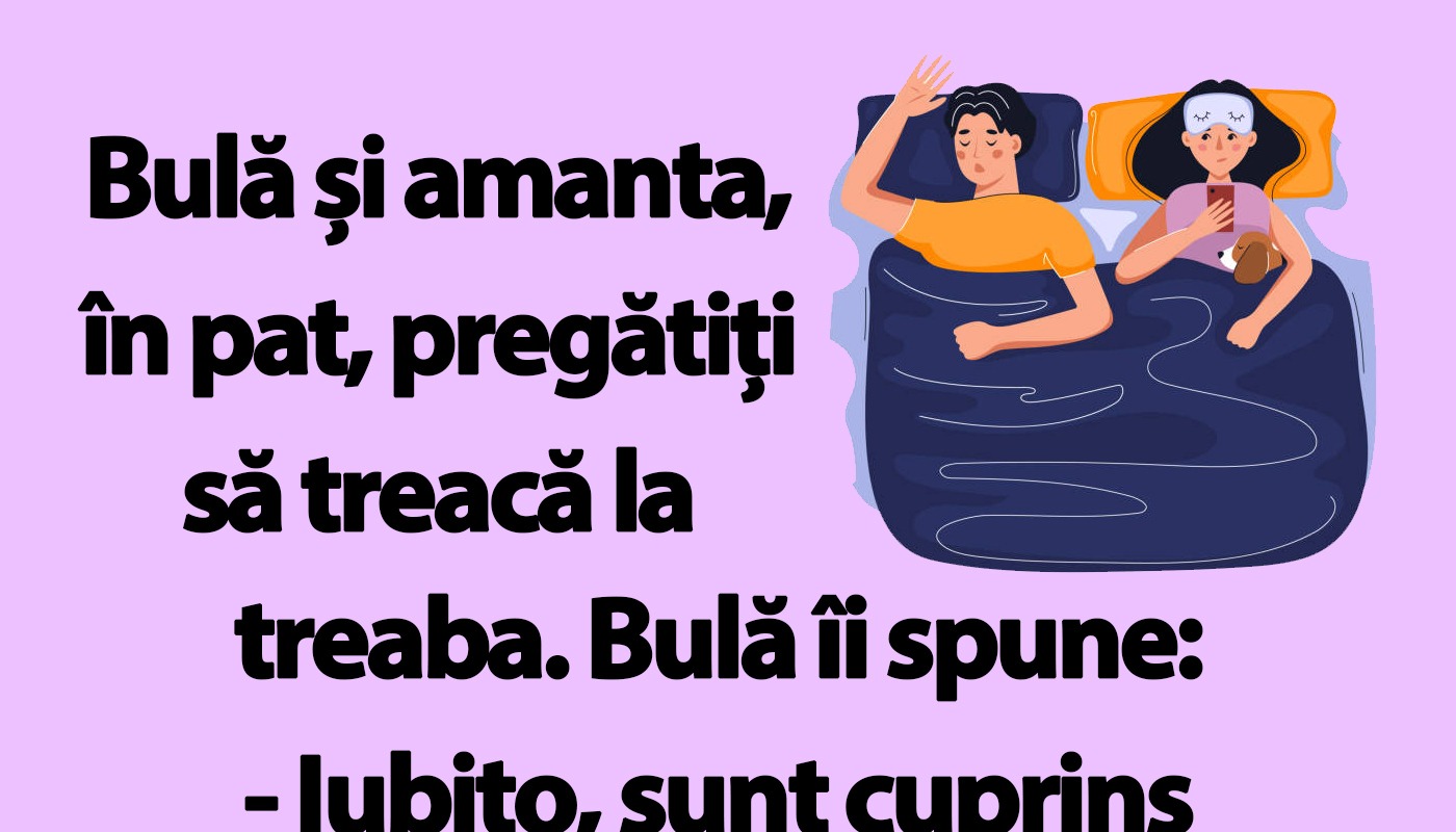 BANC | Bulă și amanta genială