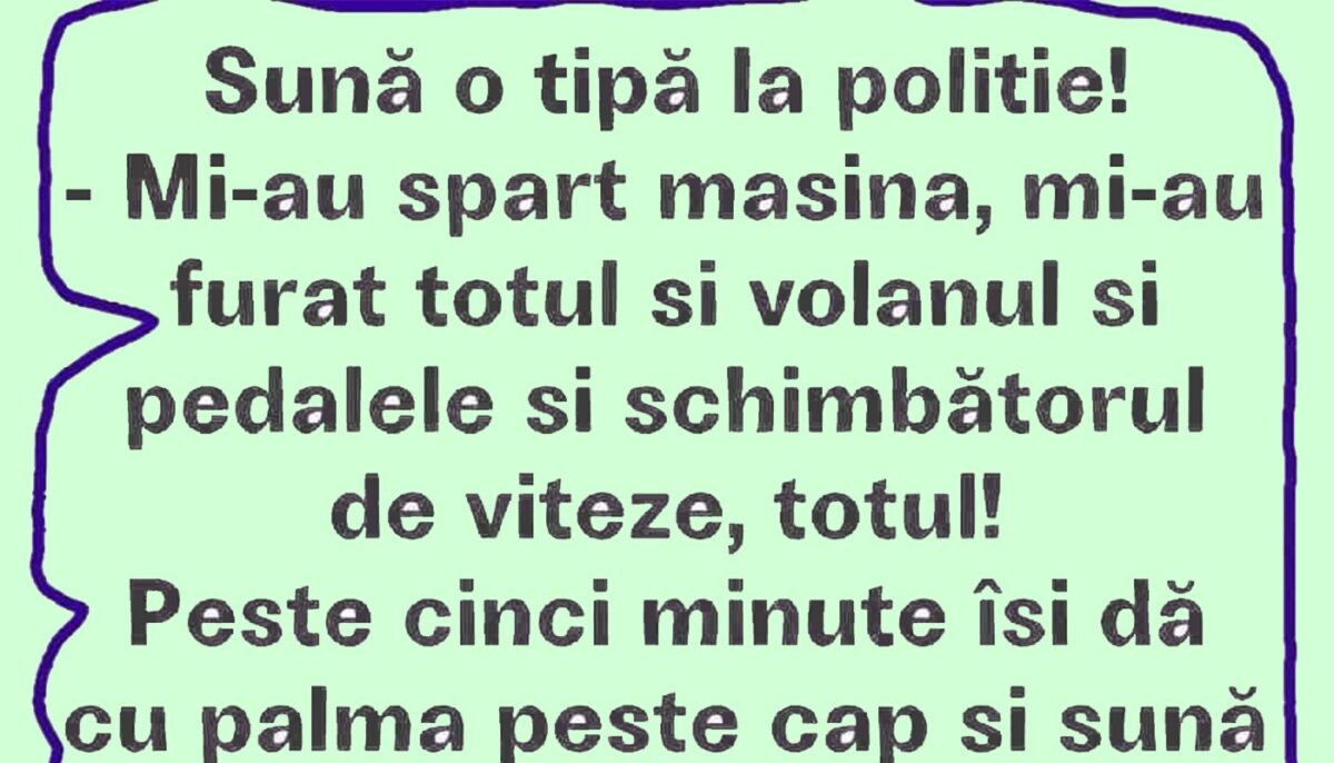Imagine Stire BANCUL ZILEI | Sună o tipă la Poliție | 2review.ro