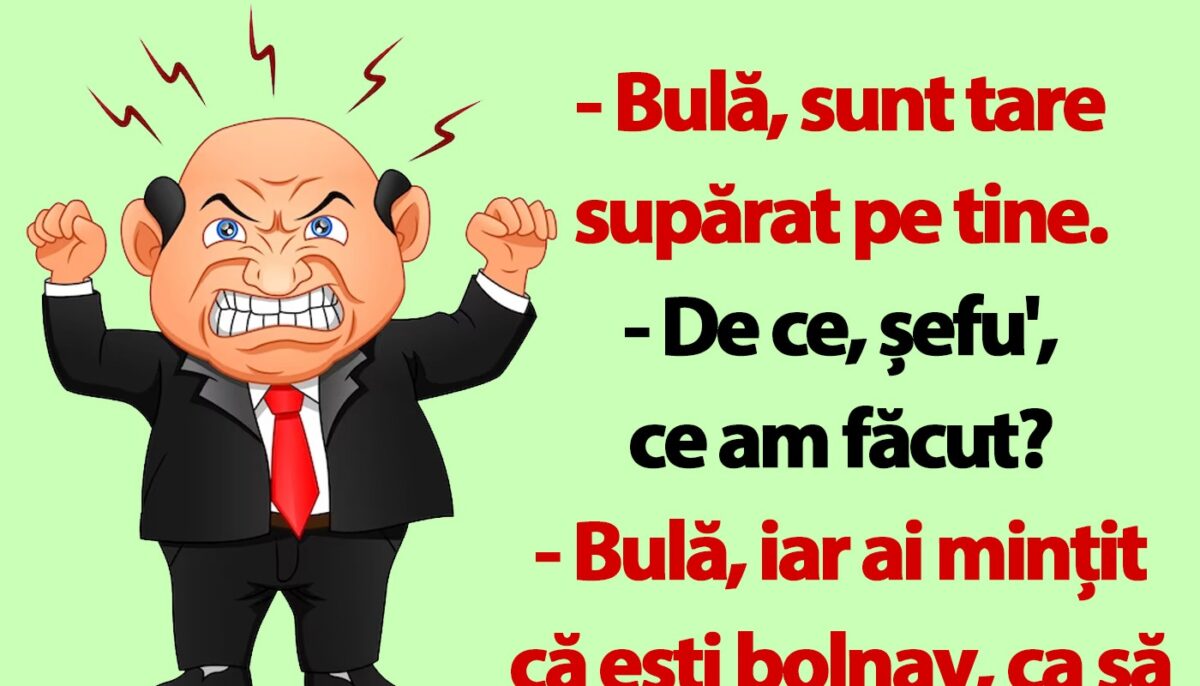Imagine Stire BANC | „Bulă, iar ai mințit că ești bolnav, ca să nu vii la muncă” | 2review.ro