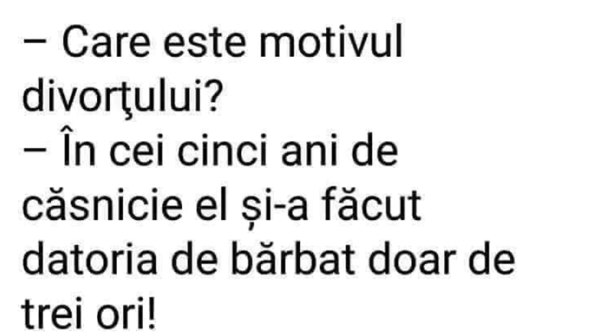 Imagine Stire Bancul începutului de săptămână | „Care este motivul divorțului?” | 2review.ro