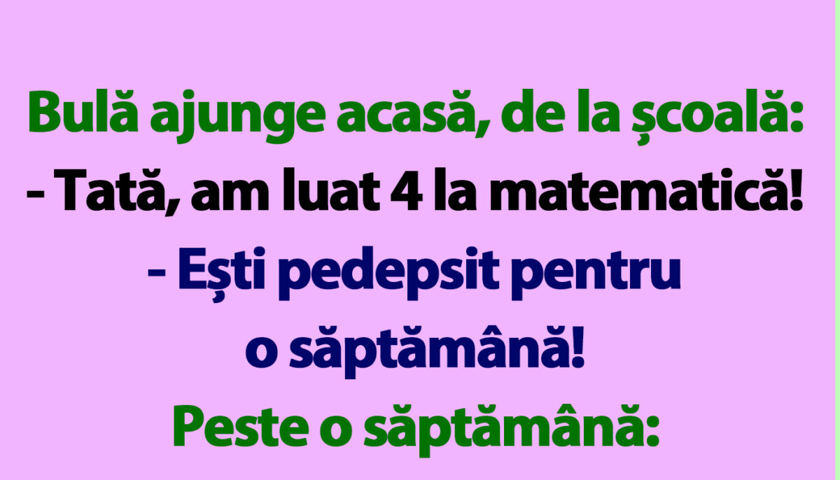 Imagine Stire BANC | Bulă ajunge acasă, de la școală: „Tată, am luat 4 la matematică” | 2review.ro