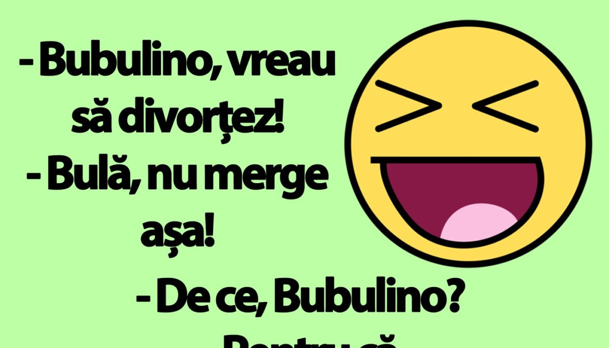 Imagine Stire BANC | Bulă: „Bubulino, vreau să divorțez!” | 2review.ro