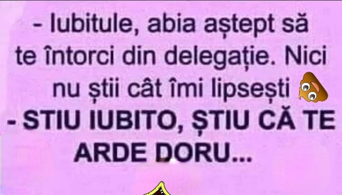 Imagine Stire BANCUL ZILEI | „Iubito, știu că te arde doru” | 2review.ro