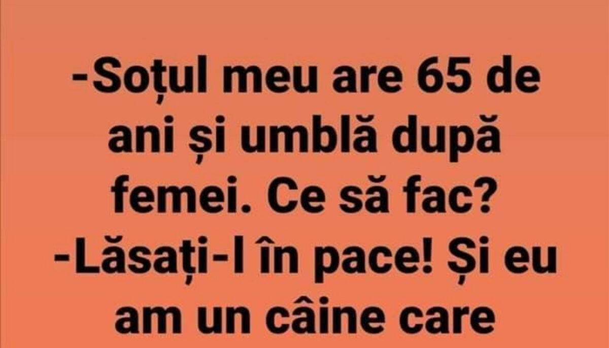 Imagine Stire BANCUL ZILEI | „Soțul meu are 65 de ani și umblă după femei” | 2review.ro