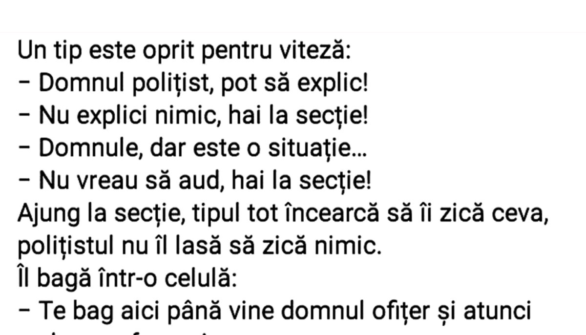 Imagine Stire Bancul de weekend | „Domnul polițist, pot să explic” | 2review.ro