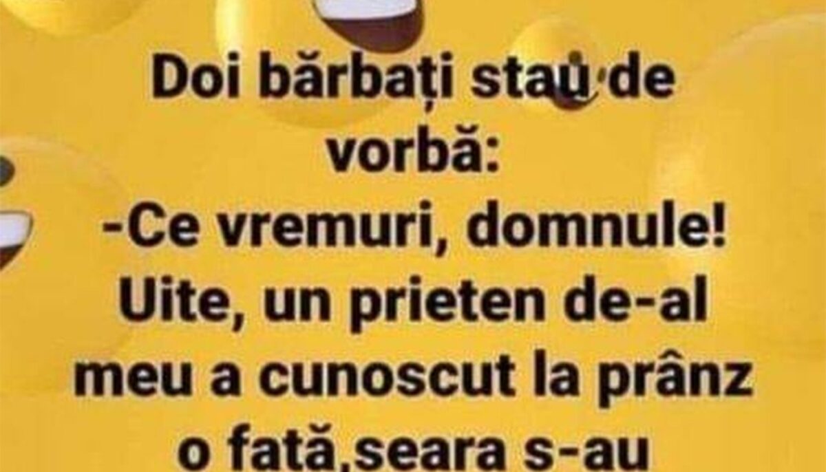 Imagine Stire Bancul de weekend | „Ce vremuri, domnule!” | 2review.ro