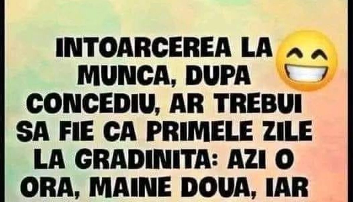 Imagine Stire BANCUL ZILEI | Întoarcerea la muncă după concediu | 2review.ro