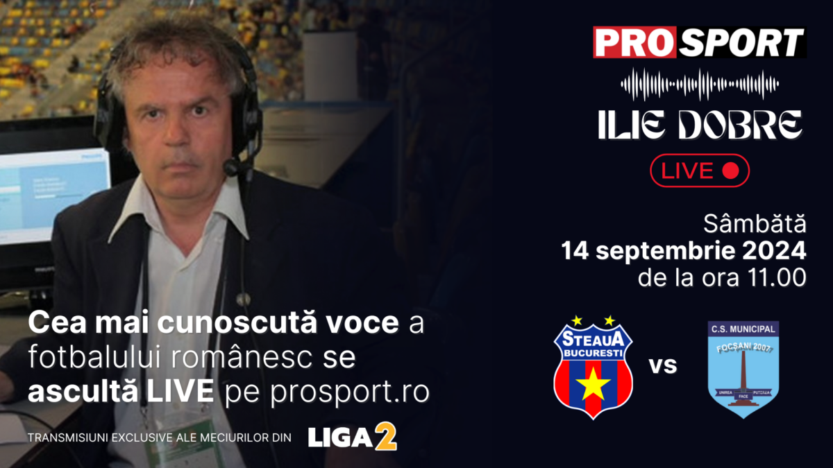 Imagine Stire Ilie Dobre comentează LIVE pe ProSport.ro meciul Steaua București – CSM Focșani, sâmbătă, 14 septembrie 2024, de la ora 11.00 | 2review.ro