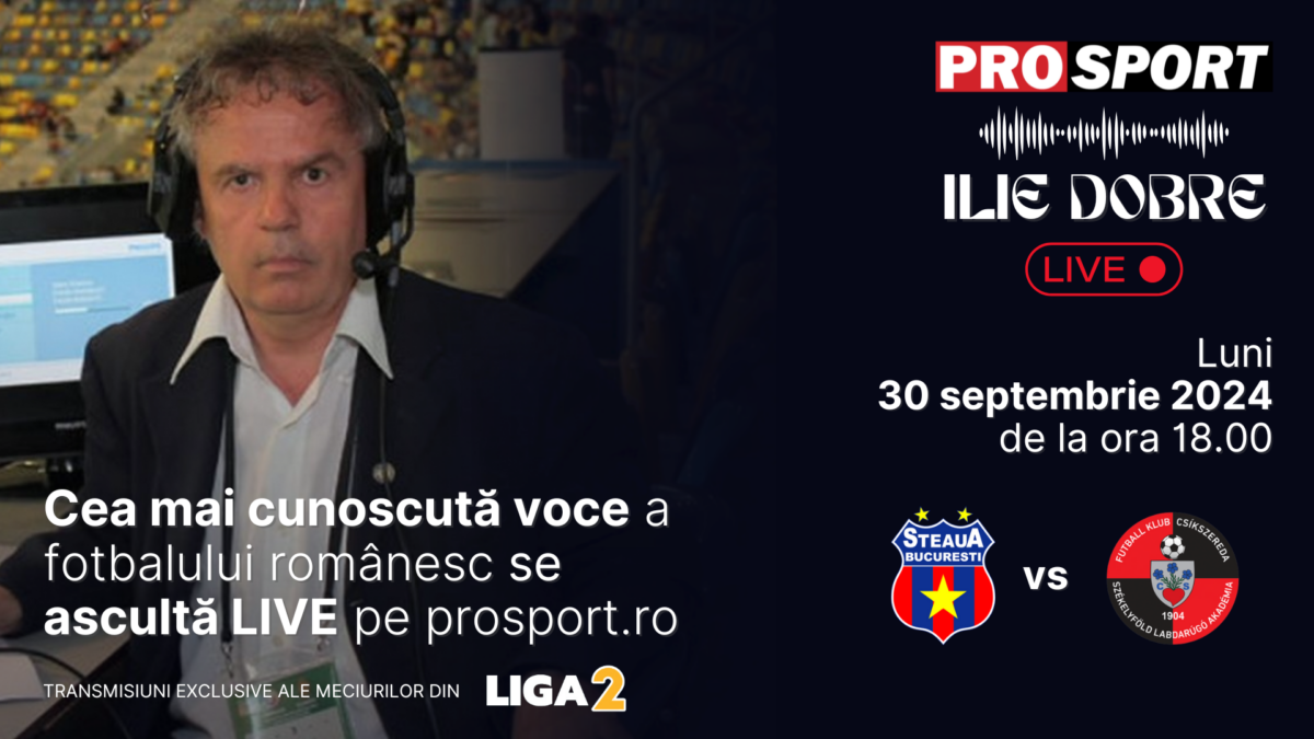 Imagine Stire Ilie Dobre comentează LIVE pe ProSport.ro meciul Steaua – F K Miercurea Ciuc, luni, 30 septembrie 2024, de la ora 18.00 | 2review.ro