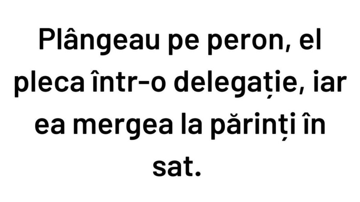 Imagine Stire BANCUL DE LUNI | ”El pleca într-o delegație, iar ea mergea la părinți” | 2review.ro