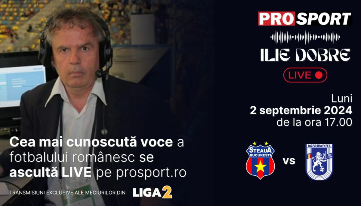 Imagine Stire Ilie Dobre comentează LIVE pe ProSport.ro meciul Steaua București – U Craiova 1948, luni, 2 septembrie 2024, de la ora 17.00 | 2review.ro