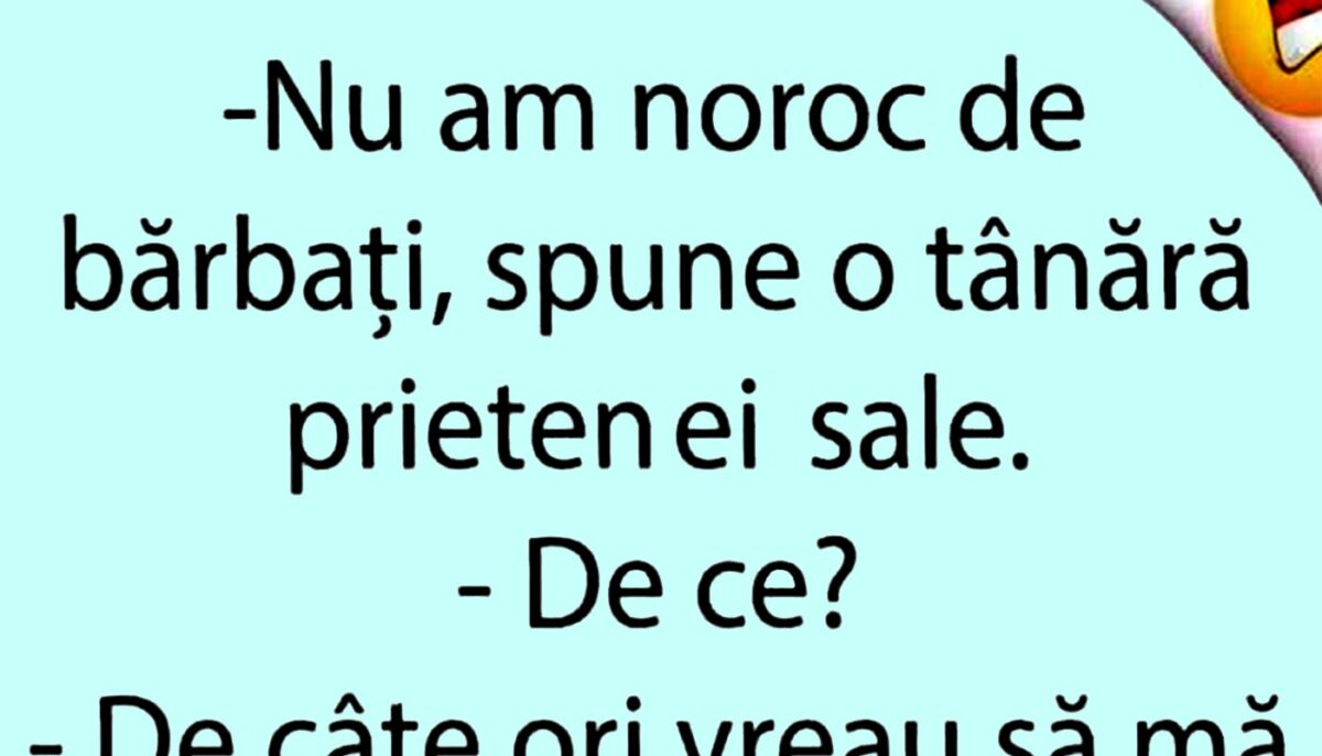 Imagine Stire BANCUL ZILEI | „Nu am noroc de bărbați” | 2review.ro